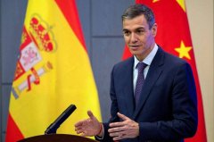 西班牙总理桑杰士四度访中 视北京为战略盟友引发白宫不满